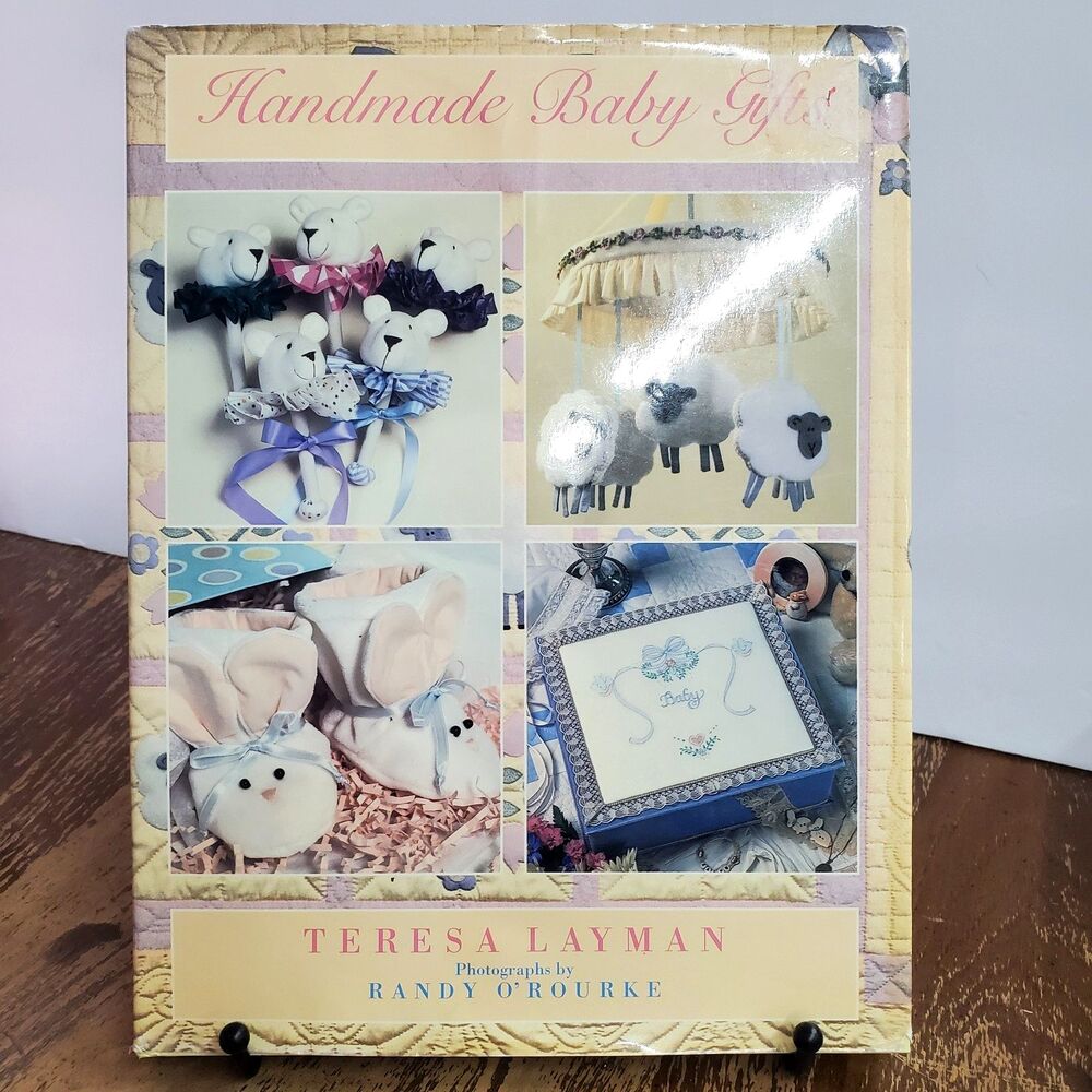 Handmade Baby Gifts Book by Teresa Layman 1999 Hardcover Illustrated DIY Vintage